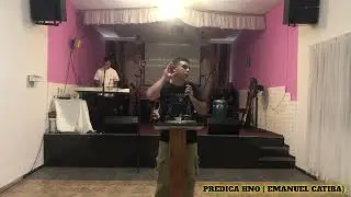PREDICA HNO EMANUEL PARTE 2