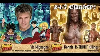 Bubba Fest Con Guest List ft. Vic Mignogna and WWE Superstars!