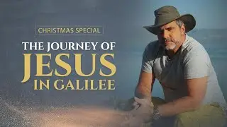 Where Jesus Smiled: Capernaum, Magdala & the Sea of Galilee | Special Christmas Journey EP#2