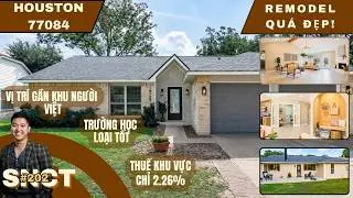 NH&Agrave; REMODEL QU&Aacute; ĐẸP TẠI 77084 &ndash; THUẾ THẤP &bull; TRƯỜNG TỐT! | SNCT#202