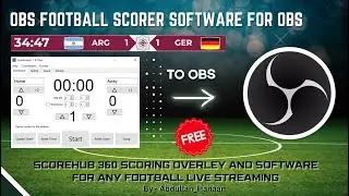 Football Scorecard Software For OBS STUDIO 📺 | Live Streaming 🔴 | For Local Tournament ⚽️