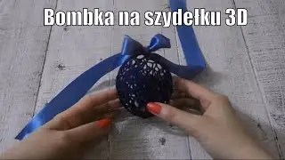 Bombka na szydełku 3D - Jak wykonać ozdobę na choinkę krok po kroku!