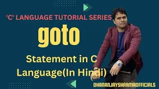goto statement in c programming example | 'C' Language Tutorial in Hindi