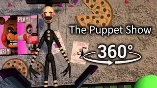 360&deg;| The Puppet Show - Five Nights at Freddy's 2  [SFM] (VR Compatible)