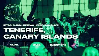 Irtap, Bliss + Kinewa bring UK bass to Tenerife | Keep Hush Live x HER Festival