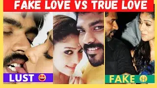 Find your Fake Love & Toxic Relationship With Your Partner | Tamil #fakelove #unrealisticlove #love