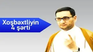 Haci Sahin 2016- Xosbextliyin 4 serti