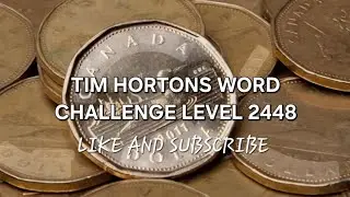 Tim Hortons Word Challenge Level 2448 #timhortons #free #contest #coffee #tea #donut 