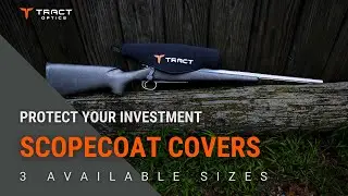 Защитите свои инвестиции &mdash; чехлы для прицелов Tract Optics из неопрена #scope