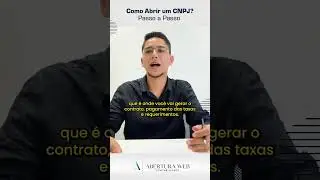 Como Abrir um CNPJ? Passo a Passo