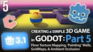 Godot 3.1: Создание простой 3D-игры: Часть 5 (наложение текстур, покраска стен, AO) #GodotEngine