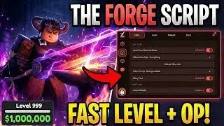 The Forge Script Gui No Key &mdash; Auto Farm Ore & Mod, Instant Forge, Reduce Lag and More! *WORKING*