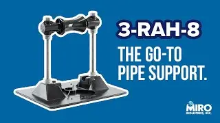 MIRO 3 RAH 8 &ndash; Your Go-To Pipe Support