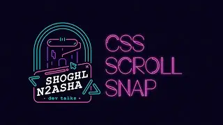شغل نقاشة لايف - CSS Scroll Snap