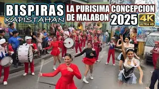 BISPERAS NG KAPISTAHAN NG LA PURISIMA CONCEPCION DE MALABON 2025  [ 4k ]