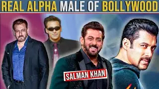 Real Alpha male Of Bollywood | Salman khan | Scrollup Fact