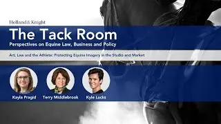 Podcast - Art, Law and the Athlete: Protecting Equine Imagery in the Studio and Market