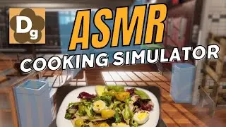 АСМР в Cooking Simulator и Кулинарные Триггеры, IRL Рецепт Салата - Прохождение 1