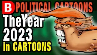 2023 Year in Political Cartoons, by Pultizer Prize winner Darrin Bell