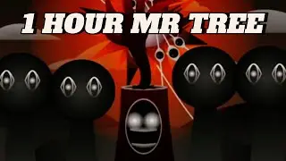 Sprunki Mr Tree Phase 7 Ongoing Onslaught Sound 1 hour | Horror Mod Full Video