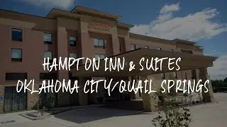Hampton Inn & Suites Oklahoma City/Quail Springs Review - Oklahoma City , United States of America