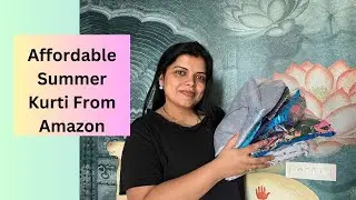 Affordable Summer Kurti From Amazon | Kurti set, Shot Kurti Haul | Preeti Pranav
