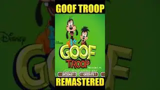 Goof Troop Remastered