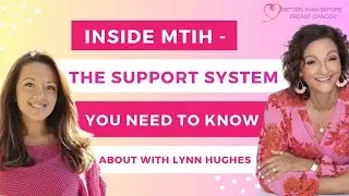 #389 Inside MTIH - The Support System You Need to Know About with Lynn Hughes