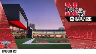 Recruiting Special | College Football &lsquo;26 | Nebraska Cornhuskers Dynasty | Episode 23