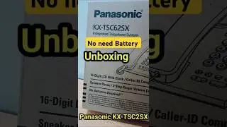 Panasonic KX-TSC62SX Unpack #shortvideo #unboxing #panasonic #telephone
