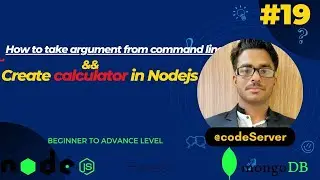lec-19 ||How to read command line arguments in Node.js & How to create a CLI based calculator app