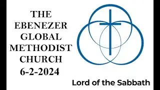 Ebenezer Sunday Worship 6/02/2024