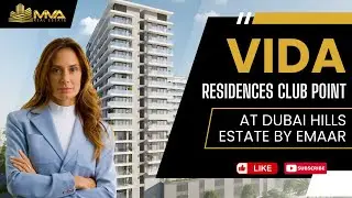 Vida Residences Club Point at Dubai Hills Estate by Emaar | Discover Luxurious Living in Dubai