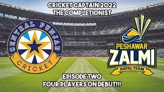 Cricket Captain 2022 - The Completionist - Episode Two - Four Players On Debut