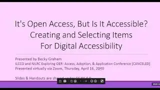 It's Open Access, But Is It Accessible? Creating and Selecting Items For Digital Accessibility