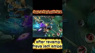 lapu lapu vs freya gold lane, freya after revamp ampas #mobilelegends #mlbb #mlbbhighlights