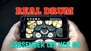 PASSENGER LET HER GO || REAL DRUM COVER