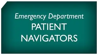 Emergency Department Patient Navigators