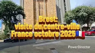 Brest : visite centre ville France 🇨🇵 octobre 2025. Walking tour visit 
