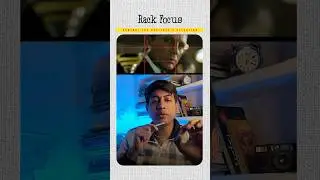 DAY 70 | Rack Focus: Filmmakers&rsquo; Secret Move