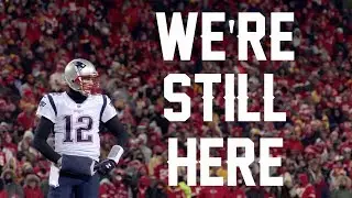 We're Still Here: The Untold 2018 Patriots Underdog Story