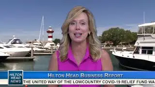 HILTON HEAD NEWS | Hannah Horne, Business Report | July 6, 2020 | WHHITV