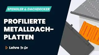 Profilierte Metalldachplatten | Lehre To Go