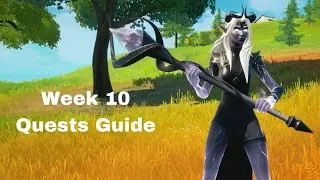 Week 10 Quests Guide | Fortnite Battle Royale