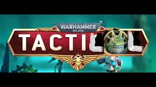WH40k Tacticus - Mythic Journey: Calandis (a TactiLOL)