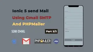 ionic 5 send mail using gmail smtp  and PHPMailer class part 2/2