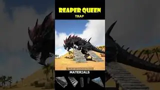 Ark Reaper Queen trap👑