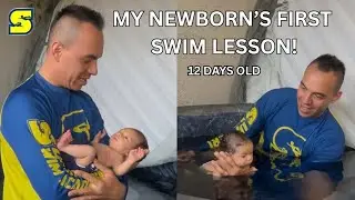 MY NEWBORN&rsquo;S FIRST SWIM LESSON - ONLY 12 DAYS OLD!