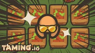 [TAMING.IO] HOW TO FARM APPLE CRATES FAST?