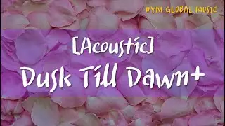 Acoustic || Slow Tempo Pop Ballads (1:06:23) / Track List Below &darr;&darr;